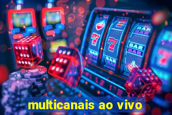 multicanais ao vivo